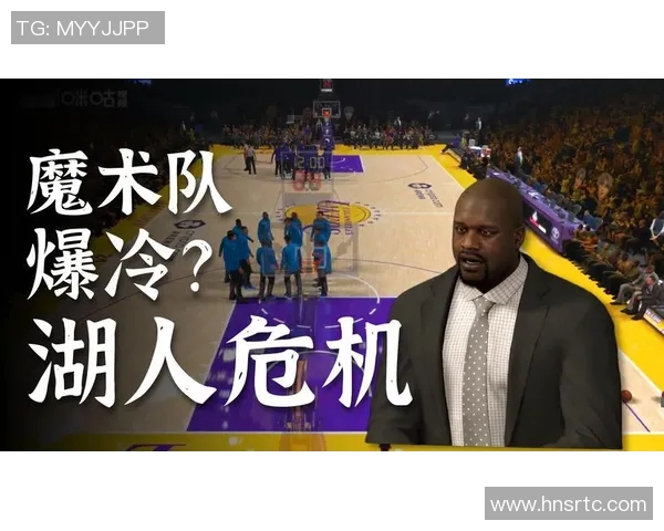 湖人对决魔术11月18日精彩直播全程回顾与分析 湖人对决魔术11月18日精彩直播全程回顾与分析