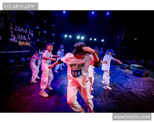 南京街舞队在全国街舞大赛中的精彩表现与实力点评分析 南京街舞队在全国街舞大赛中的精彩表现与实力点评分析